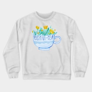 Positivi-tea Crewneck Sweatshirt